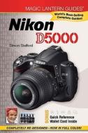 Nikon D5000 di Simon Stafford edito da Lark Books (NC)
