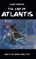 The End of Atlantis di Jean Carrere edito da Hollywood Comics