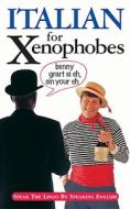 Italian for Xenophobes di Drew Launay edito da Oval Books