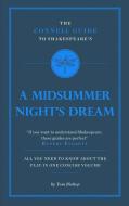 Shakespeare's A Midsummer Night's Dream di Professor Tom Bishop edito da Connell Guides