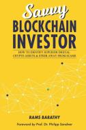 Savvy Blockchain Investor di Rams Barathy edito da Future wealth & Technologies gmbh