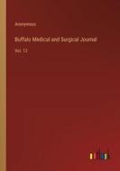 Buffalo Medical and Surgical Journal di Anonymous edito da Outlook Verlag