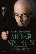 Mordspuren di Mark Benecke edito da Lübbe