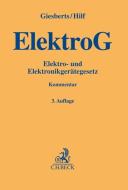 Elektro- und Elektronikgerätegesetz di Ludger Giesberts, Juliane Hilf edito da Beck C. H.