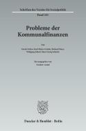 Probleme der Kommunalfinanzen. edito da Duncker & Humblot GmbH