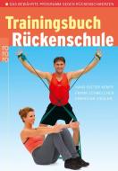 Trainingsbuch Rückenschule di Hans-Dieter Kempf, Frank Schmelcher, Christian Ziegler edito da Rowohlt Taschenbuch