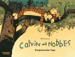 Calvin & Hobbes 08 - Ereignisreiche Tage di Bill Watterson edito da Carlsen Verlag GmbH