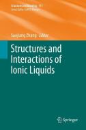 Structures and Interactions of Ionic Liquids edito da Springer-Verlag GmbH
