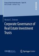 Corporate Governance of Real Estate Investment Trusts di Nicolai C. Striewe edito da Gabler, Betriebswirt.-Vlg