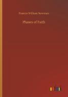 Phases of Faith di Francis William Newman edito da Outlook Verlag