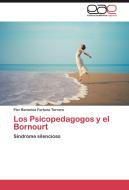 Los Psicopedagogos y el Bornourt di Flor Berenice Fortuna Terrero edito da EAE