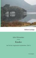 Kauko di Julia Winnacker edito da Edition Leselupe