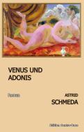 Venus und Adonis di Astrid Schmeda edito da Edition Contra-Bass