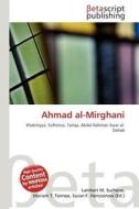 Ahmad Al-Mirghani edito da Betascript Publishing