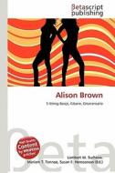 Alison Brown edito da Betascript Publishing