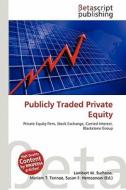 Publicly Traded Private Equity edito da Betascript Publishing