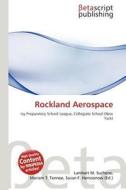Rockland Aerospace edito da Betascript Publishing