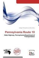 Pennsylvania Route 10 edito da Crypt Publishing