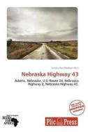 Nebraska Highway 43 edito da Duc