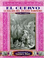 El Cuervo: La Balada del Anciano Marinero = The Raven di Edgar Allan Poe, Samuel Taylor Coleridge edito da TOMO
