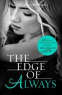 The Edge of Always di J. A. Redmerski edito da HarperCollins Publishers