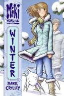Miki Falls: Winter di Mark Crilley edito da HARPERCOLLINS