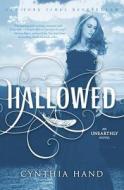 Hallowed: An Unearthly Novel di Cynthia Hand edito da HARPERCOLLINS