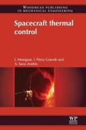 Spacecraft Thermal Control di J. Meseguer, I. Perez-Grande, A. Sanz-Andres edito da Woodhead Publishing
