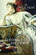 The Black Moth di Georgette Heyer edito da Cornerstone