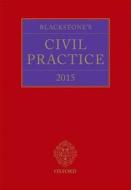 Blackstone\'s Civil Practice di Stuart Sime, The Rt Hon Sir Maurice Kay edito da Oxford University Press