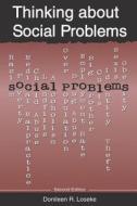 Thinking About Social Problems di Donileen R. Loseke edito da Aldine