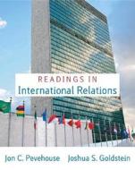 Readings In International Relations For Readings In International Relations di Joshua S. Goldstein, Jon C. Pevehouse, Sandra Whitworth edito da Pearson Education (us)