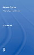 Andean Ecology di Gregory Knapp edito da Taylor & Francis Ltd