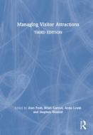 Managing Visitor Attractions edito da Taylor & Francis Ltd