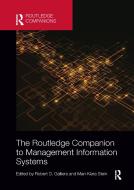 The Routledge Companion To Management Information Systems edito da Taylor & Francis Ltd