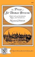 The Prose of Sir Thomas Browne di Thomas Browne edito da W W NORTON & CO