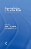 Hispanics/Latinos in the United States di Jorge J. E. Gracia edito da Routledge