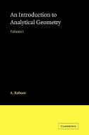 Introduction to Analytical Geometry di A. Robson edito da Cambridge University Press