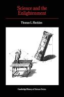 Science and the Enlightenment di Thomas L. Hankins edito da Cambridge University Press