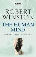 The Human Mind di Robert Winston edito da Transworld Publishers Ltd