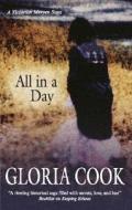 All in a Day di Gloria Cook edito da Severn House Publishers