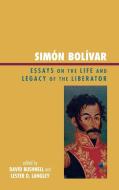 Simon Bolivar di David Bushnell edito da Rowman & Littlefield Publishers