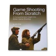 A Comprehensive Insight Into British Game Shooting di John King edito da John King Coaching Limited