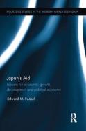 Japan's Aid di Edward M. Feasel edito da Routledge