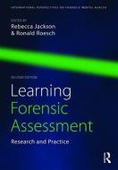 Learning Forensic Assessment di Rebecca Jackson edito da Taylor & Francis Ltd