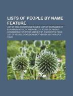Lists Of People By Name Feature: List Of di Books Llc edito da Books LLC, Wiki Series