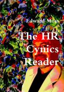 HR Cynics Reader di Edward Moss edito da Lulu.com
