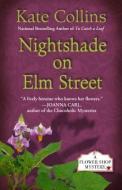 Nightshade on Elm Street di Kate Collins edito da LARGE PRINT DISTRIBUTION