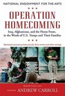 Operation Homecoming: Iraq, Afghanistan, and the Home Front, in the Words of U.S. Troops and Their Families edito da Findaway World