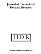 Journal of International Doctoral research (JIDR), Volume 8, Number 1, 2021 di Gillian Warner-Søderholm, Eric Balan, Inga Minelgaité edito da Lulu.com